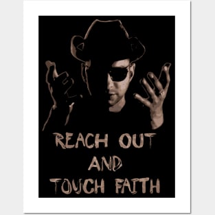 Reach Out And Touch Faith Posters and Art